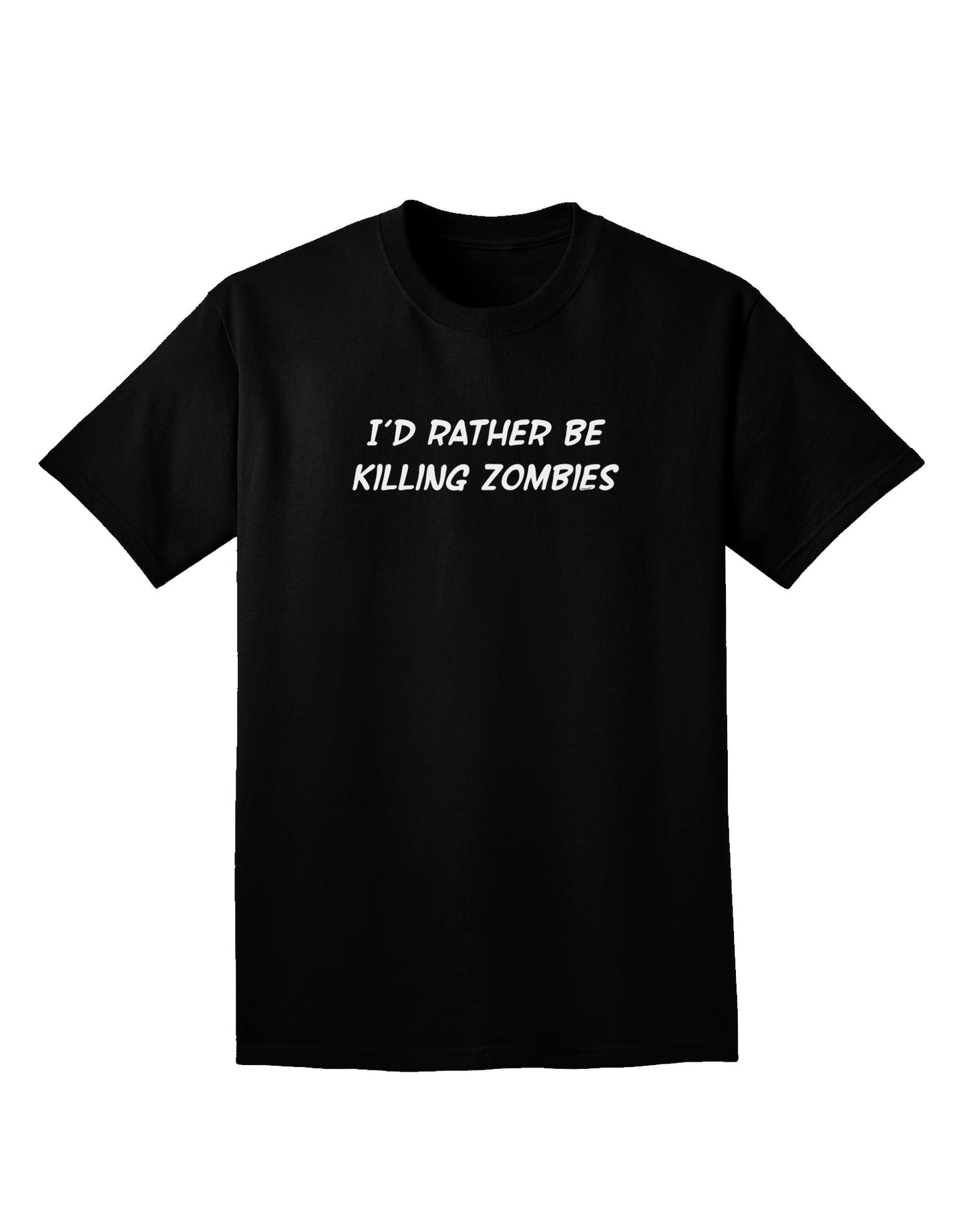 I'd Rather Be Killing Zombies Adult Dark V-Neck T-Shirt-Mens V-Neck T-Shirt-TooLoud-Black-Small-Davson Sales