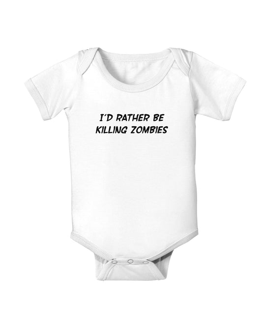 I'd Rather Be Killing Zombies Baby Romper Bodysuit-Baby Romper-TooLoud-White-06-Months-Davson Sales