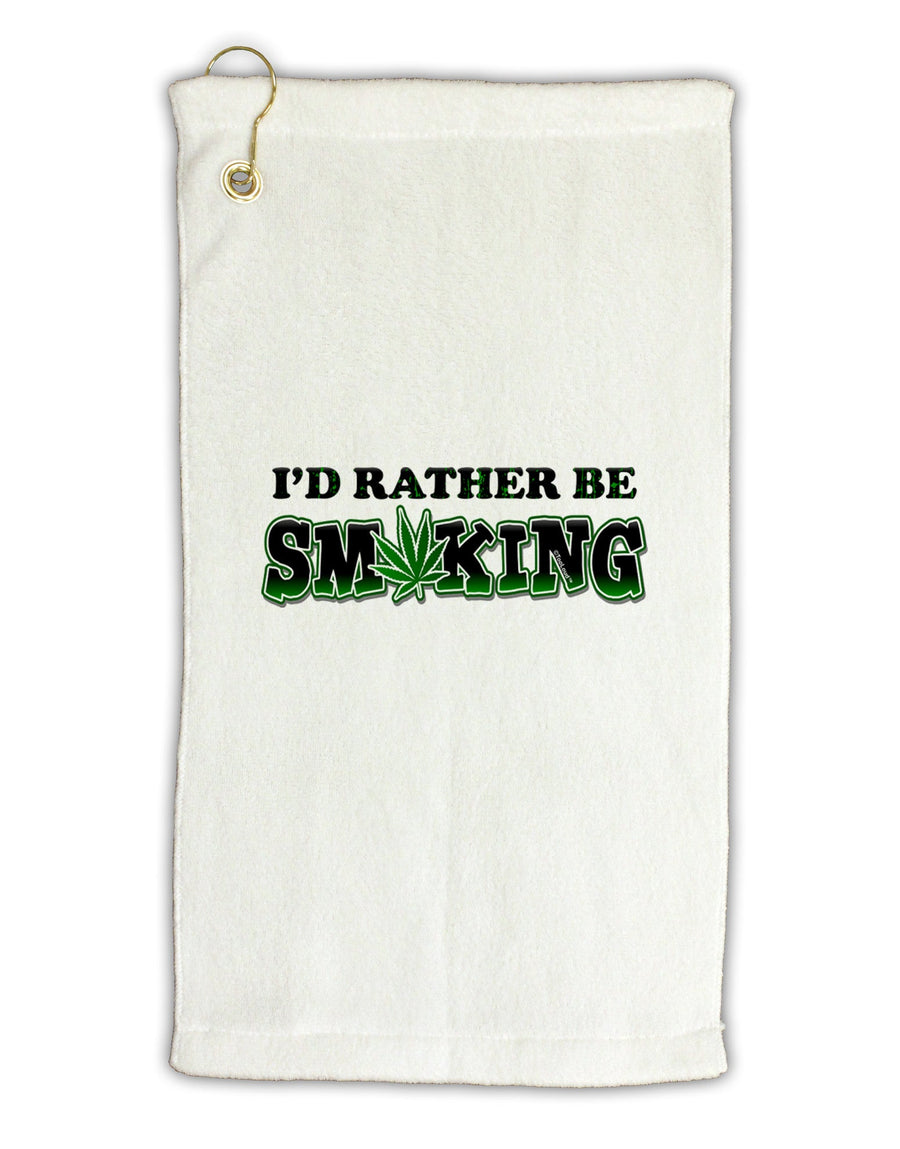 I'd Rather Be Smoking Micro Terry Gromet Golf Towel 16 x 25 inch-Golf Towel-TooLoud-White-Davson Sales