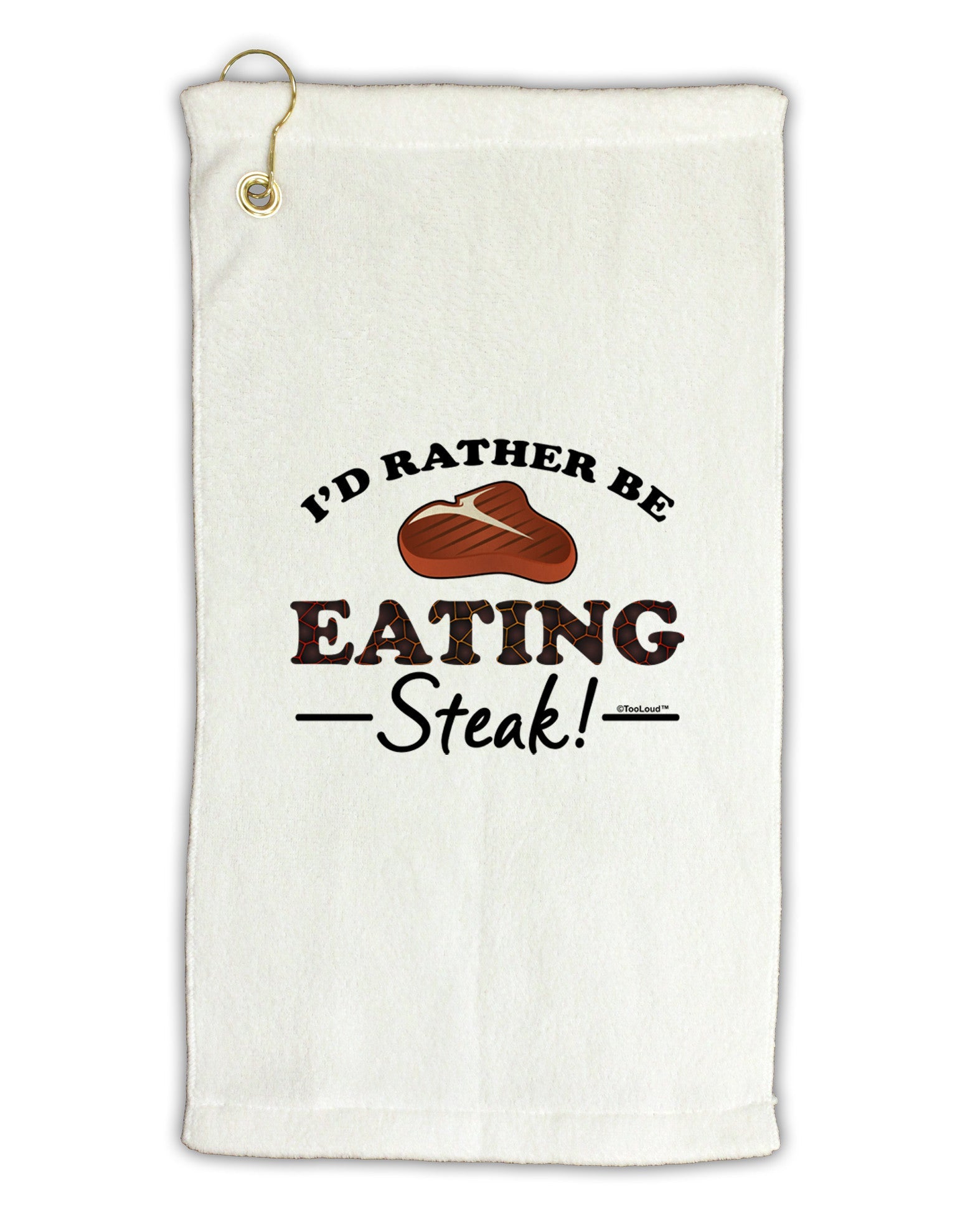 I'd Rather - Steak Micro Terry Gromet Golf Towel 16 x 25 inch-Golf Towel-TooLoud-White-Davson Sales