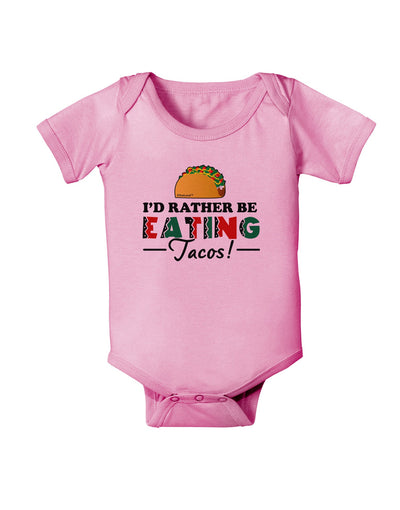 I'd Rather - Tacos Baby Romper Bodysuit-Baby Romper-TooLoud-Pink-06-Months-Davson Sales