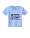 I'd Rather be Lost in the Mountains than be found at Home Toddler T-Shirt-Toddler T-shirt-TooLoud-Aquatic-Blue-2T-Davson Sales