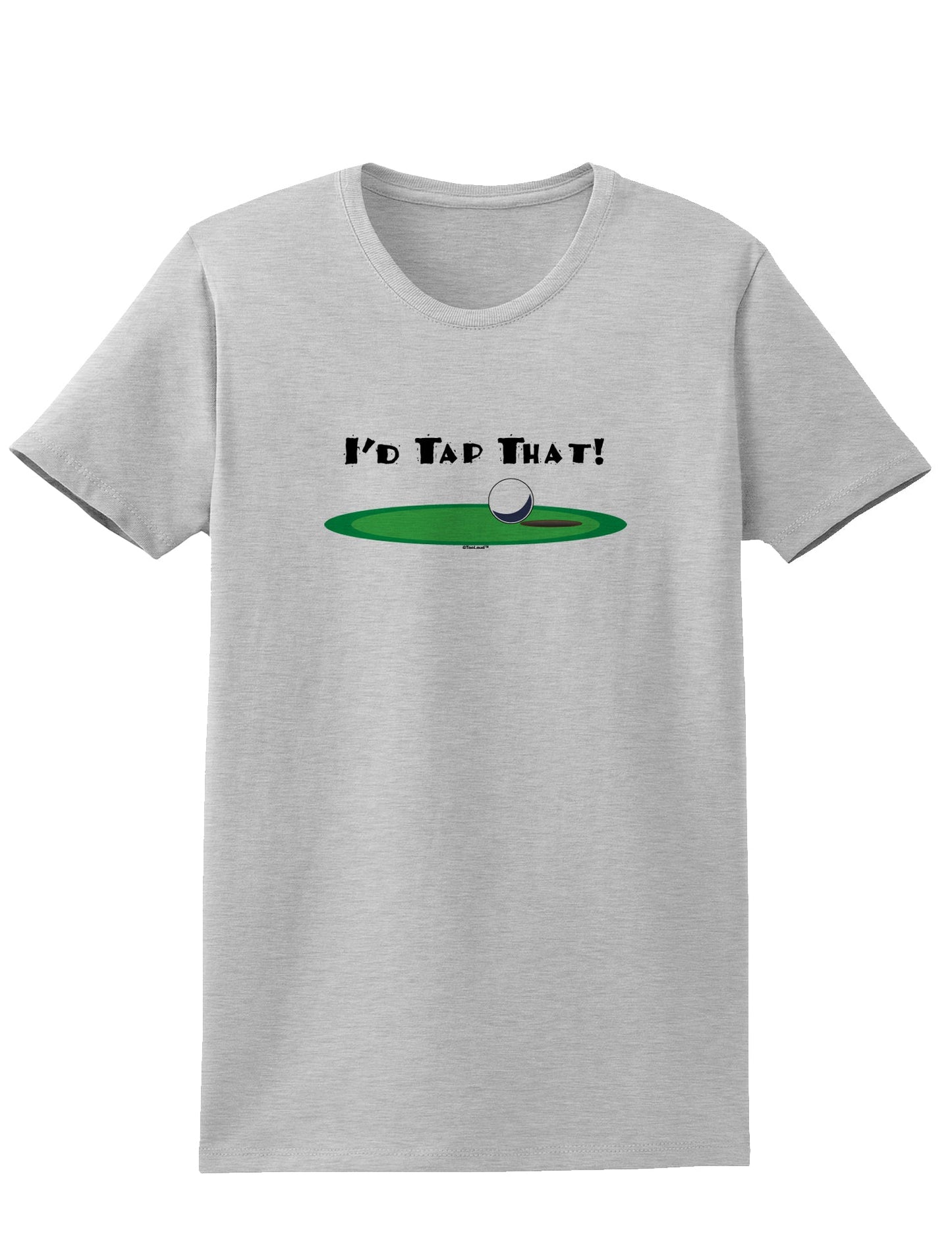 I'd Tap That Womens T-Shirt-Womens T-Shirt-TooLoud-AshGray-X-Small-Davson Sales