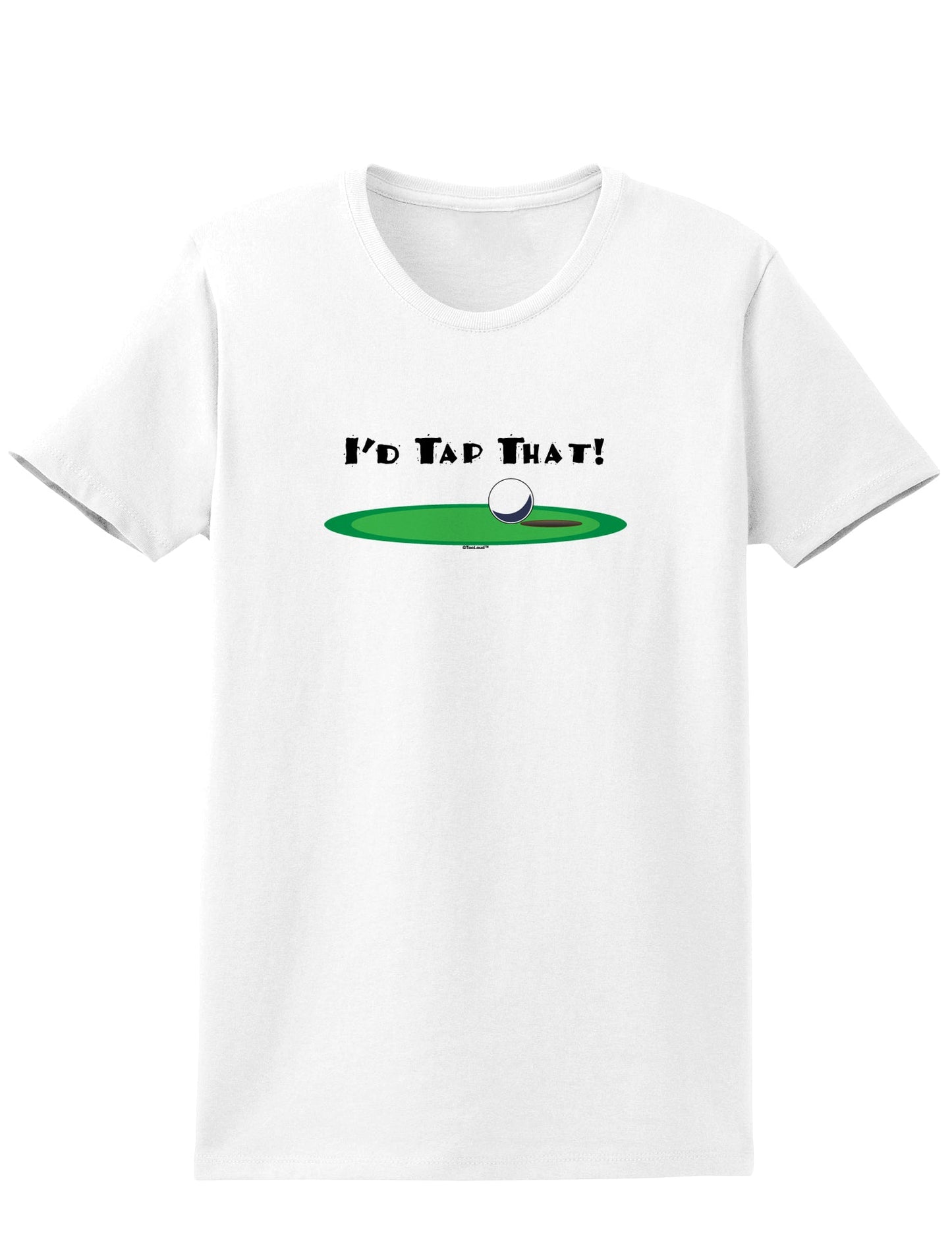 I'd Tap That Womens T-Shirt-Womens T-Shirt-TooLoud-White-X-Small-Davson Sales