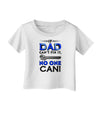 If Dad Can't Fix It Infant T-Shirt-Infant T-Shirt-TooLoud-White-06-Months-Davson Sales