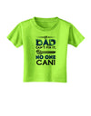 If Dad Can't Fix It Toddler T-Shirt-Toddler T-Shirt-TooLoud-Lime-Green-2T-Davson Sales