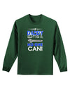 If Daddy Can't Fix It Adult Long Sleeve Dark T-Shirt-TooLoud-Dark-Green-Small-Davson Sales