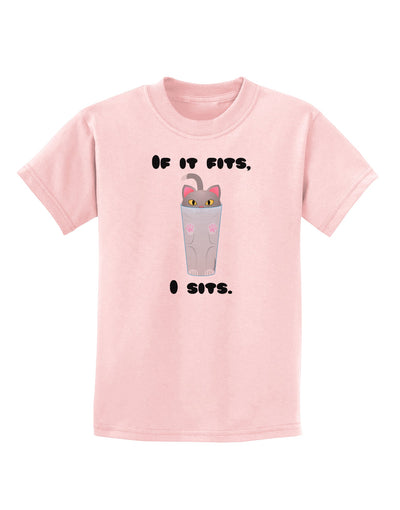 If It Fits - Cute Cat Design Childrens T-Shirt by TooLoud-Childrens T-Shirt-TooLoud-PalePink-X-Small-Davson Sales