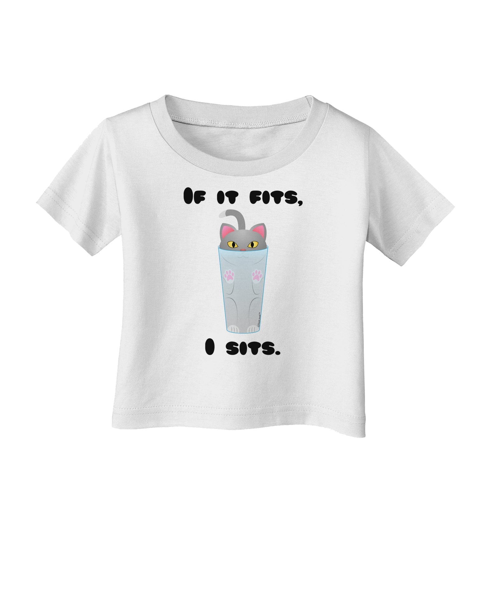 If It Fits - Cute Cat Design Infant T-Shirt by TooLoud-Infant T-Shirt-TooLoud-White-06-Months-Davson Sales