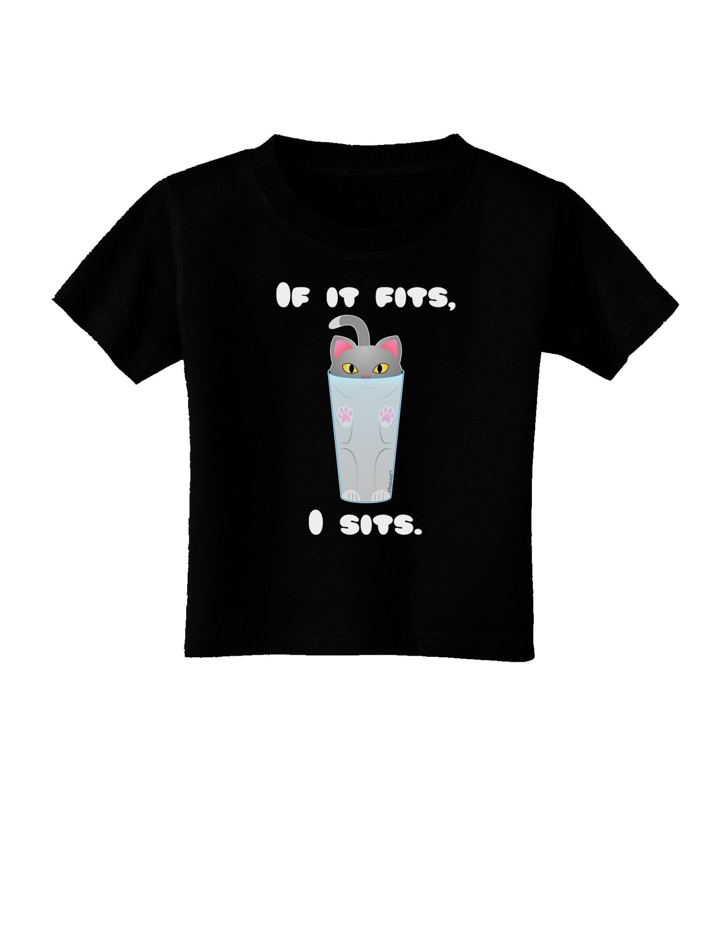 If It Fits - Cute Cat Design Toddler T-Shirt Dark by TooLoud-Toddler T-Shirt-TooLoud-Black-2T-Davson Sales