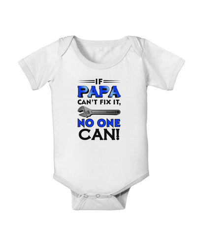 If Papa Can't Fix It Baby Romper Bodysuit-Baby Romper-TooLoud-White-06-Months-Davson Sales