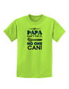 If Papa Can't Fix It Childrens T-Shirt-Childrens T-Shirt-TooLoud-Lime-Green-X-Small-Davson Sales