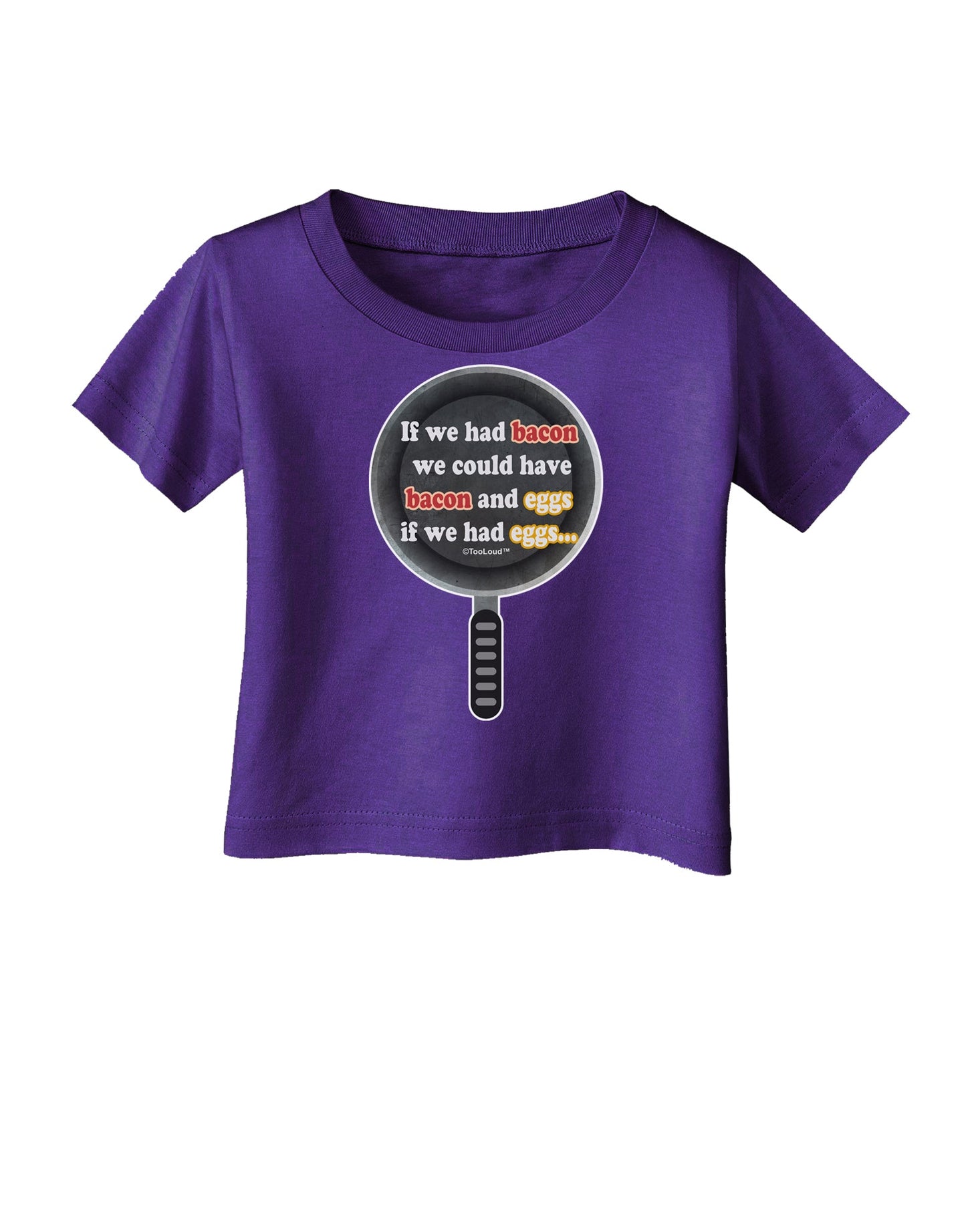 If We Had Bacon - Text Infant T-Shirt Dark by TooLoud-Infant T-Shirt-TooLoud-Purple-06-Months-Davson Sales