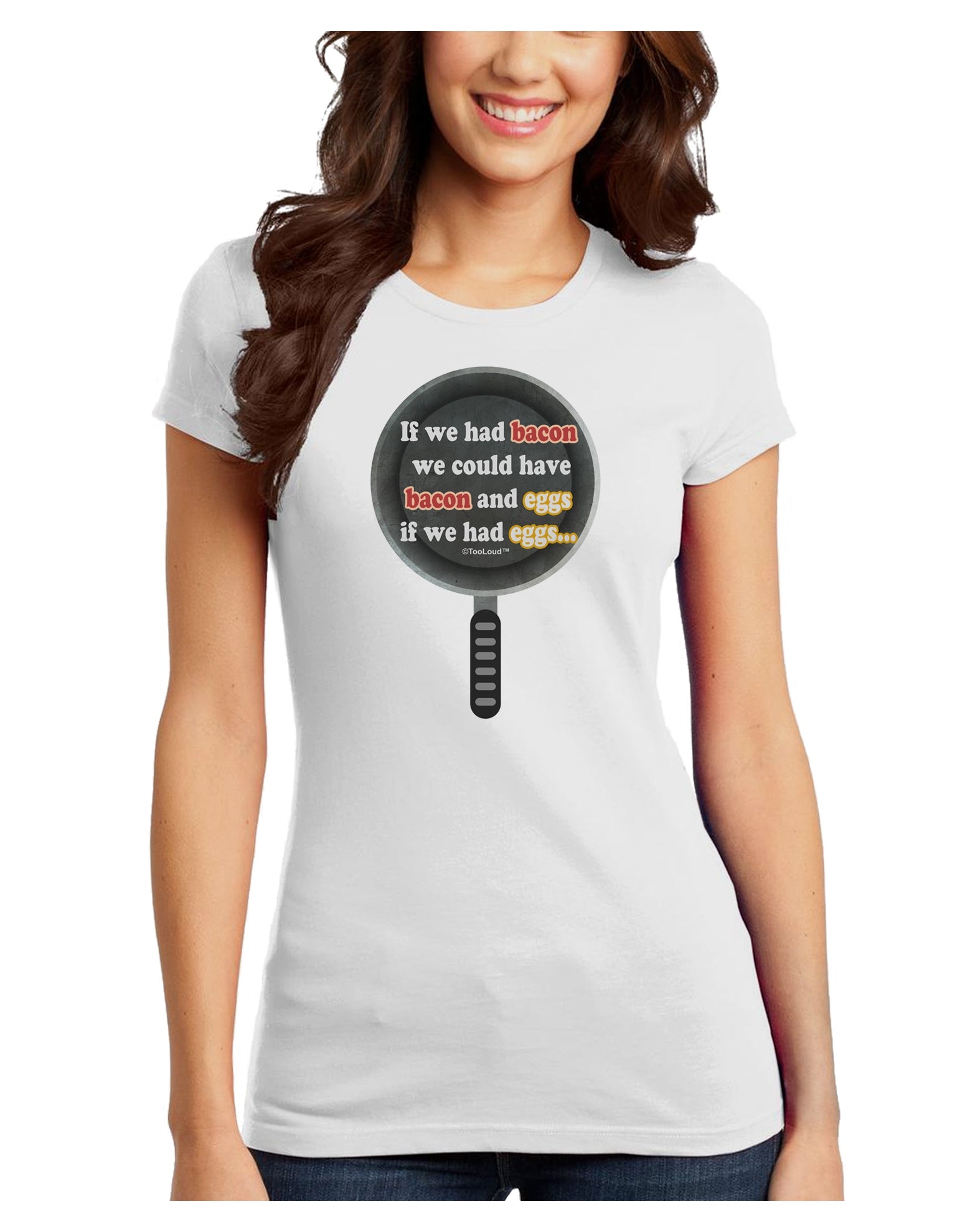 If We Had Bacon - Text Juniors T-Shirt by TooLoud-Womens Juniors T-Shirt-TooLoud-White-Juniors Fitted X-Small-Davson Sales
