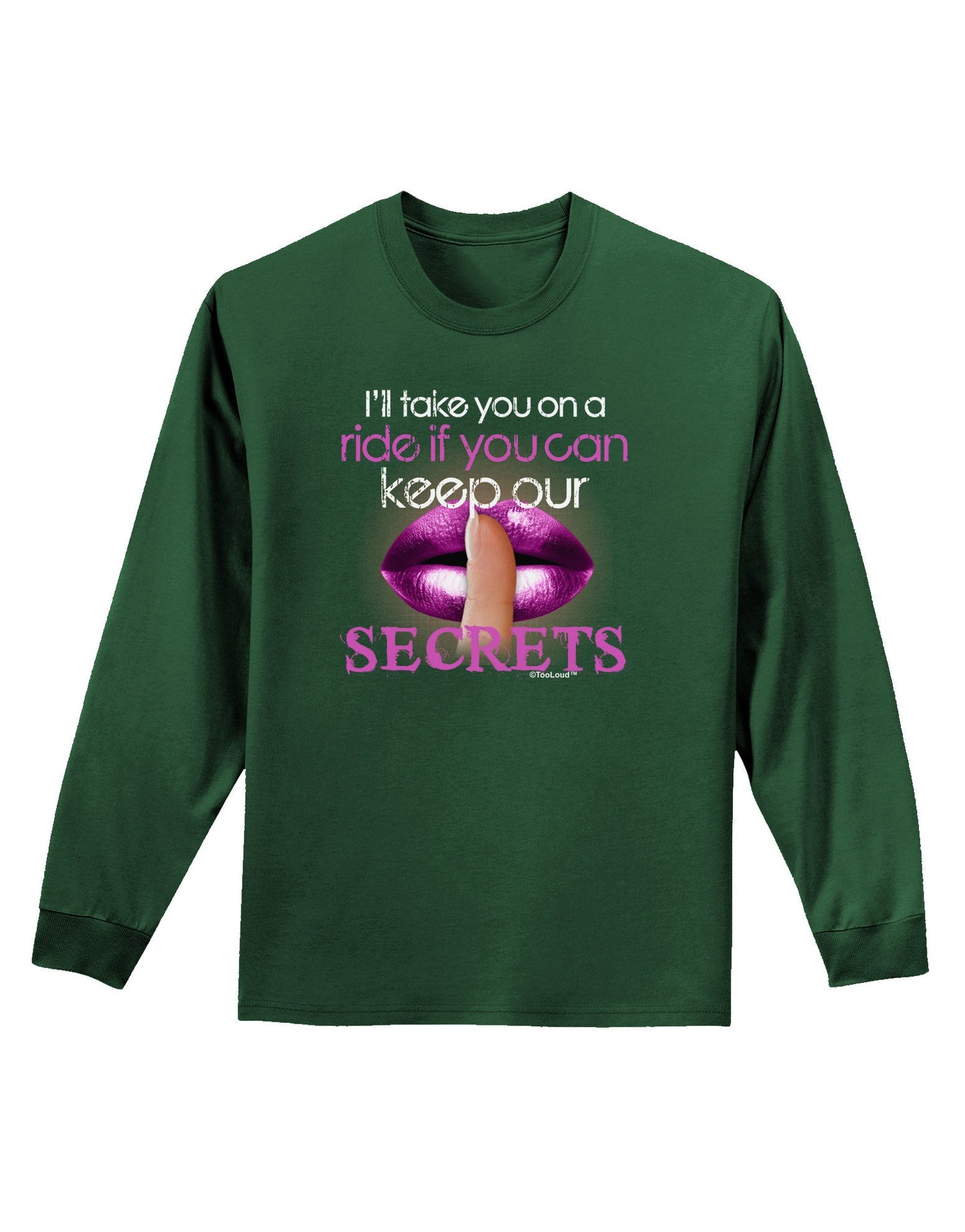 If You Can Keep Our Secrets Adult Long Sleeve Dark T-Shirt-TooLoud-Dark-Green-Small-Davson Sales