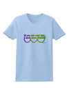 If You Can Read This I Need More Beads - Mardi Gras Womens T-Shirt by TooLoud-Womens T-Shirt-TooLoud-Light-Blue-X-Small-Davson Sales