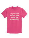 If You Don't Believe You'd Better Get Superstitious Childrens Dark T-Shirt by TooLoud-Childrens T-Shirt-TooLoud-Sangria-X-Small-Davson Sales