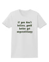 If You Don't Believe You'd Better Get Superstitious Womens T-Shirt by TooLoud-Womens T-Shirt-TooLoud-White-X-Small-Davson Sales