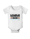 If You Want The Rainbow Quote Baby Romper Bodysuit by TooLoud-Baby Romper-TooLoud-White-06-Months-Davson Sales