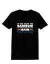 If You Want The Rainbow Quote Womens Dark T-Shirt by TooLoud-Womens T-Shirt-TooLoud-Black-X-Small-Davson Sales