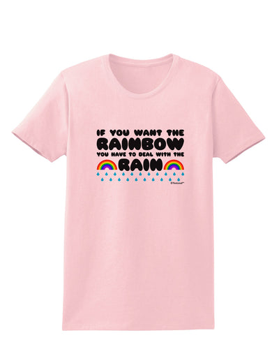 If You Want The Rainbow Quote Womens T-Shirt by TooLoud-Womens T-Shirt-TooLoud-PalePink-X-Small-Davson Sales