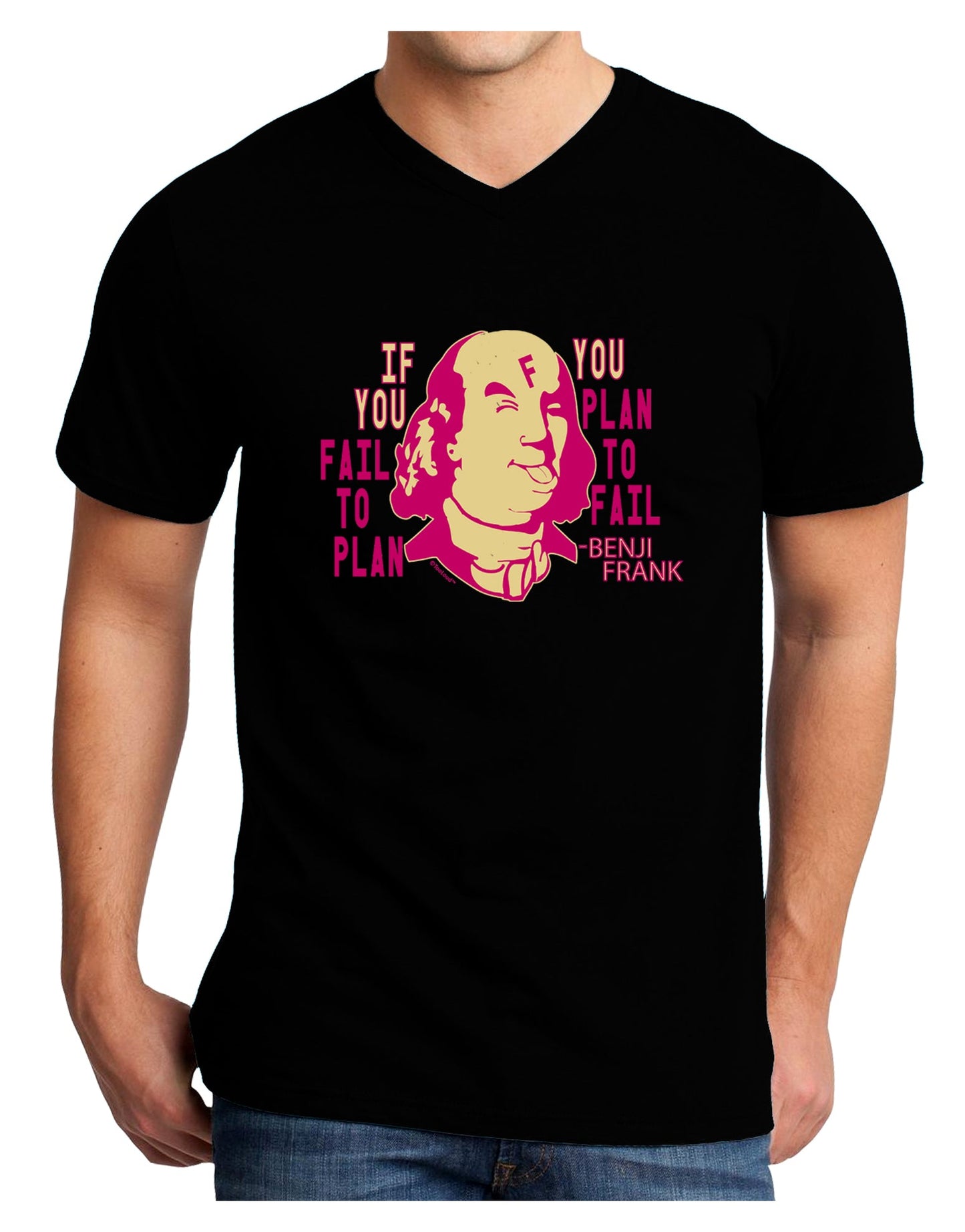 If you Fail to Plan, you Plan to Fail-Benjamin Franklin Adult V-Neck T-shirt-Mens T-Shirt-TooLoud-Black-Small-Davson Sales