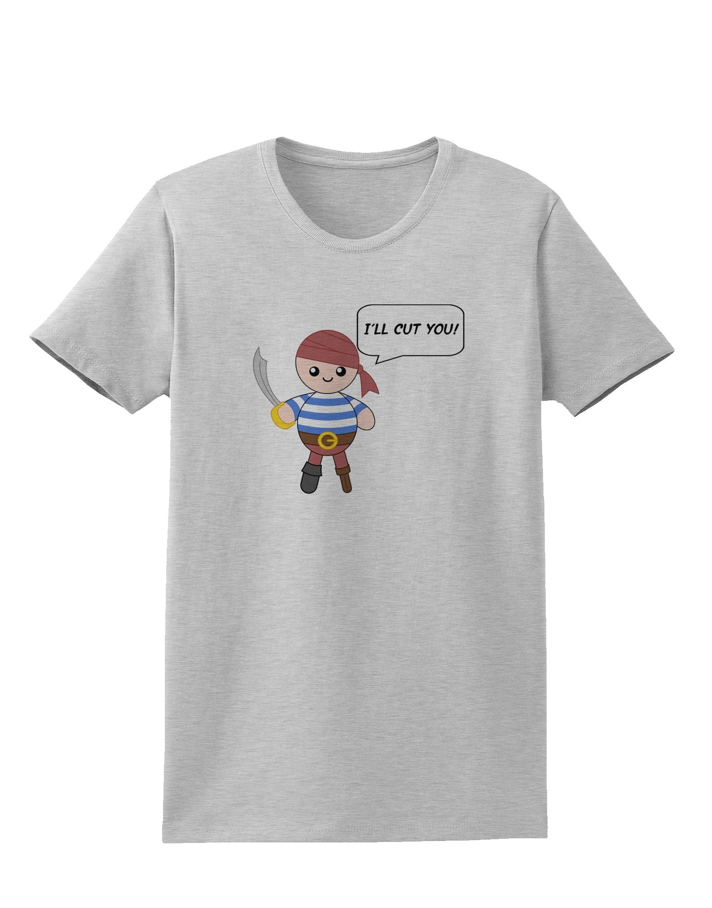 I'll Cut You - Petey the Pirate Womens T-Shirt-Womens T-Shirt-TooLoud-AshGray-X-Small-Davson Sales