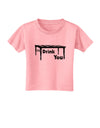 I'll Drink You Under the Table Toddler T-Shirt-Toddler T-Shirt-TooLoud-Candy-Pink-2T-Davson Sales