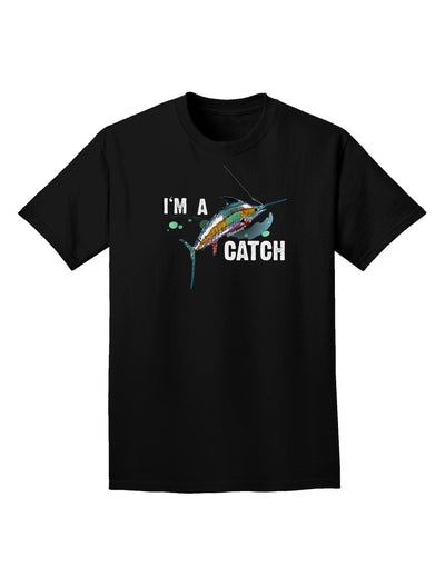 I'm A Catch Swordfish Adult Dark T-Shirt-Mens T-Shirt-TooLoud-Black-Small-Davson Sales