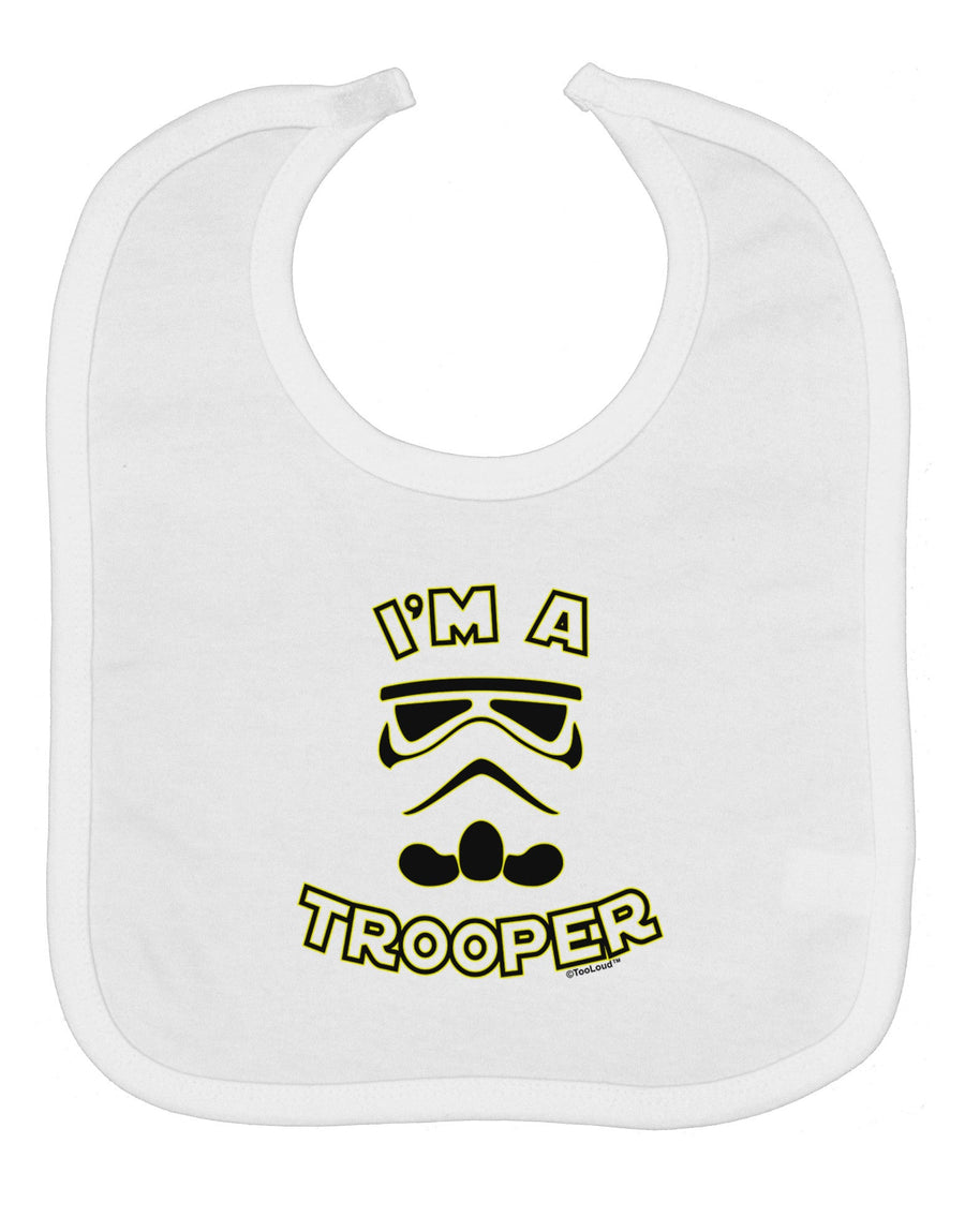 I'm A Trooper Baby Bib