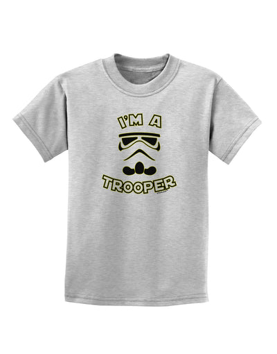 I'm A Trooper Childrens T-Shirt-Childrens T-Shirt-TooLoud-AshGray-X-Small-Davson Sales