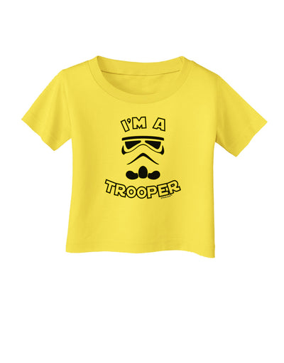 I'm A Trooper Infant T-Shirt-Infant T-Shirt-TooLoud-Yellow-06-Months-Davson Sales