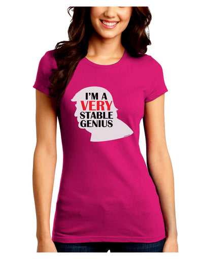 I'm A Very Stable Genius Juniors Petite Crew Dark T-Shirt by TooLoud-T-Shirts Juniors Tops-TooLoud-Hot-Pink-Juniors Fitted Small-Davson Sales