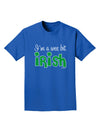 I'm A Wee Bit Irish Adult Dark T-Shirt by TooLoud-Mens T-Shirt-TooLoud-Royal-Blue-Small-Davson Sales