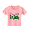 I'm A Wee Bit Irish Toddler T-Shirt by TooLoud-Toddler T-Shirt-TooLoud-Candy-Pink-2T-Davson Sales