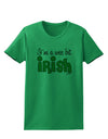 I'm A Wee Bit Irish Womens T-Shirt by TooLoud-Womens T-Shirt-TooLoud-Kelly-Green-X-Small-Davson Sales