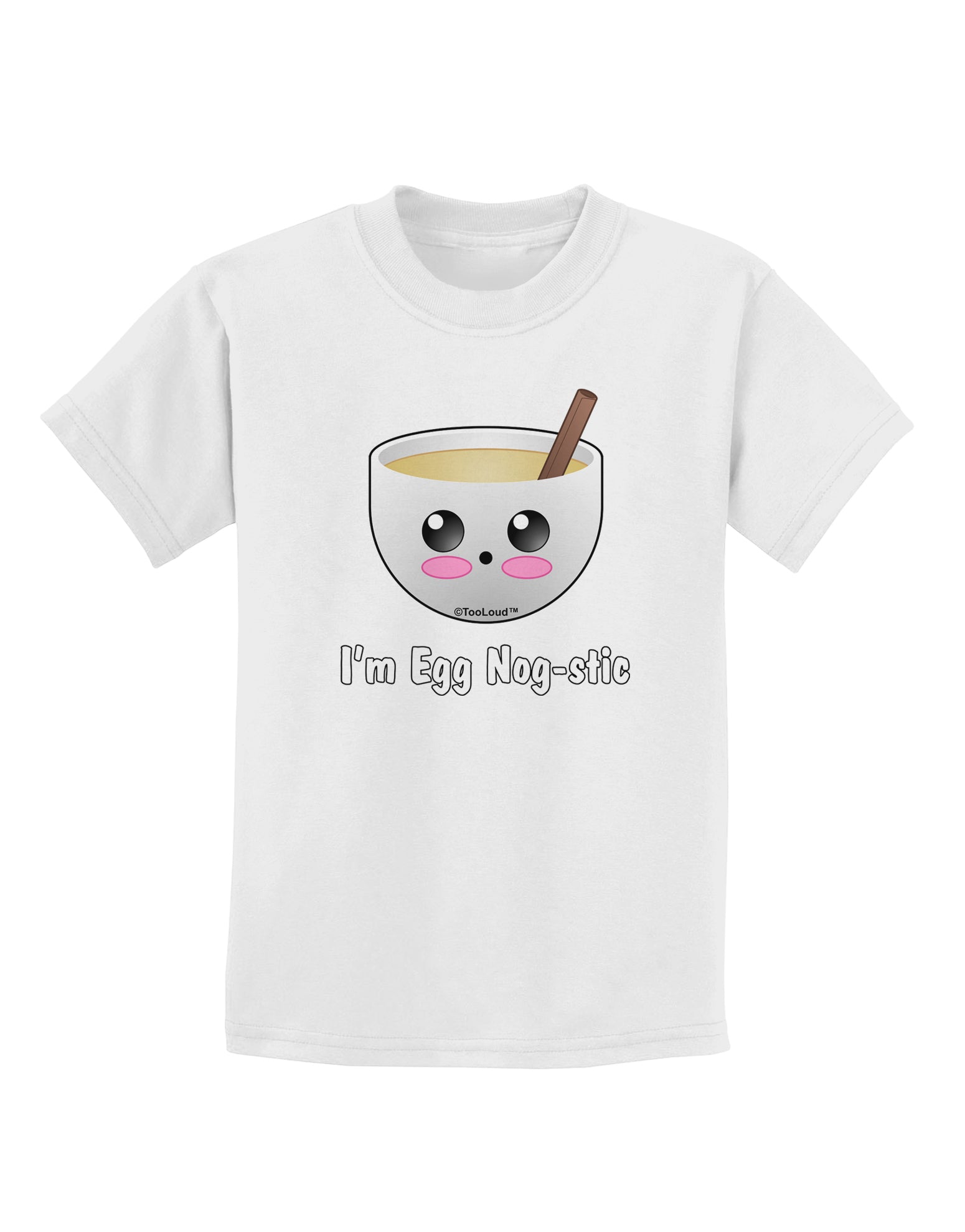 I'm Egg Nog-stic - Cute Egg Nog Childrens T-Shirt by TooLoud-Childrens T-Shirt-TooLoud-White-X-Small-Davson Sales