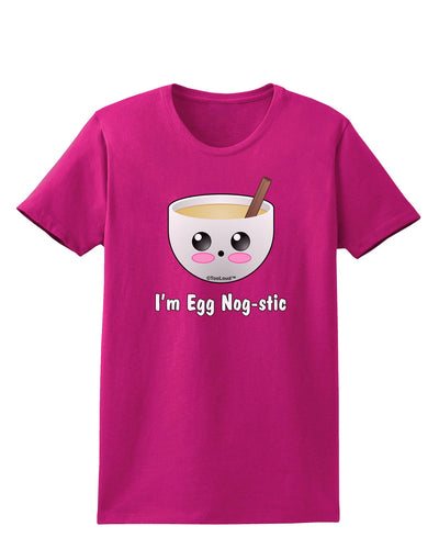 I'm Egg Nog-stic - Cute Egg Nog Womens Dark T-Shirt by TooLoud-Womens T-Shirt-TooLoud-Hot-Pink-Small-Davson Sales