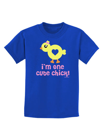 I'm One Cute Chick Childrens Dark T-Shirt by TooLoud-Childrens T-Shirt-TooLoud-Royal-Blue-X-Small-Davson Sales