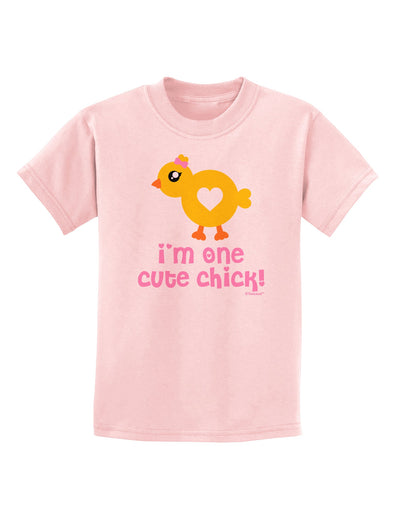 I'm One Cute Chick Childrens T-Shirt by TooLoud-Childrens T-Shirt-TooLoud-PalePink-X-Small-Davson Sales