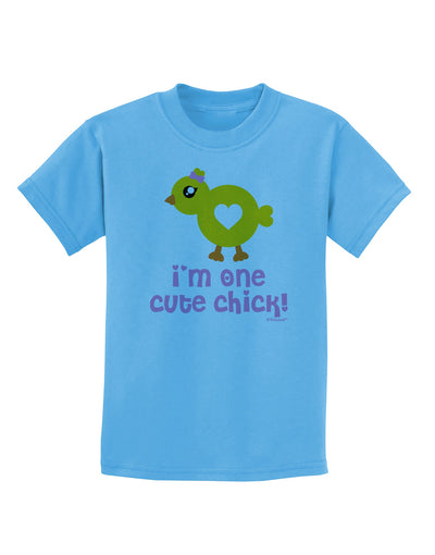 I'm One Cute Chick Childrens T-Shirt by TooLoud-Childrens T-Shirt-TooLoud-Aquatic-Blue-X-Small-Davson Sales