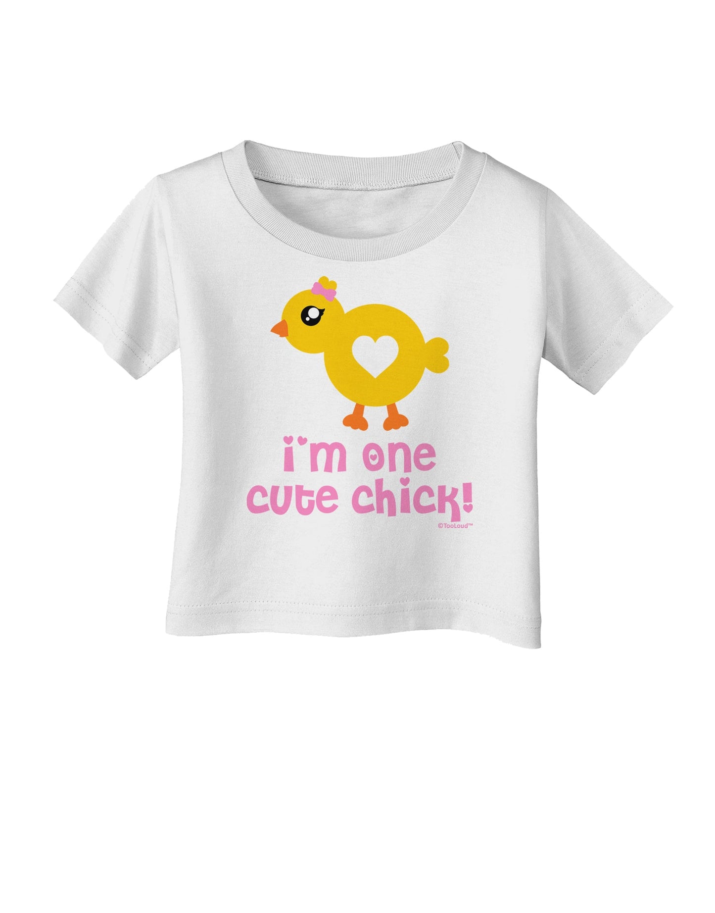 I'm One Cute Chick Infant T-Shirt by TooLoud-Infant T-Shirt-TooLoud-White-06-Months-Davson Sales