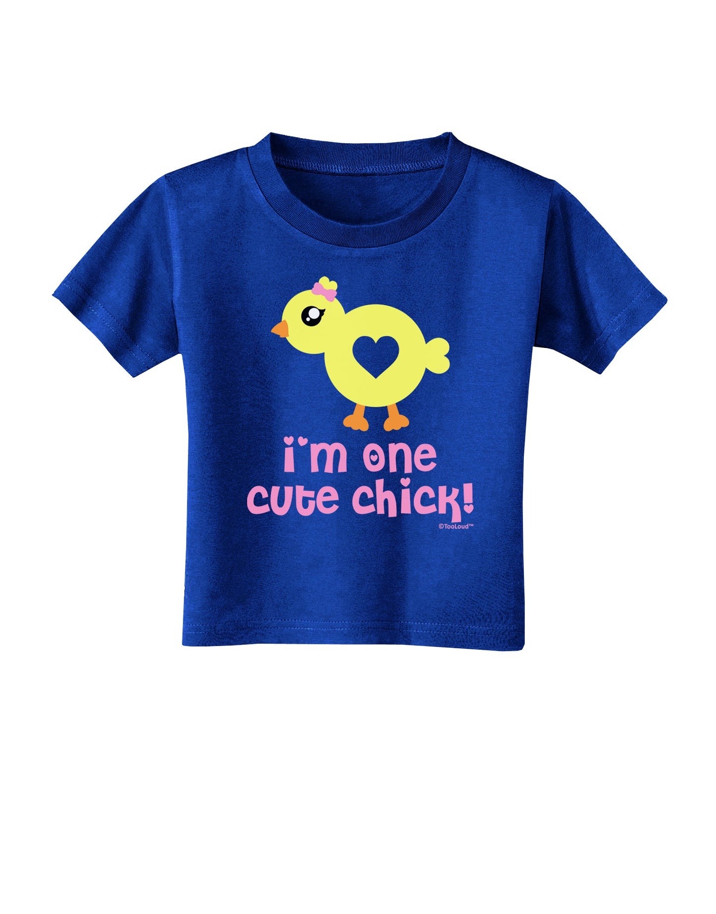 I'm One Cute Chick Toddler T-Shirt Dark by TooLoud-Toddler T-Shirt-TooLoud-Royal-Blue-2T-Davson Sales