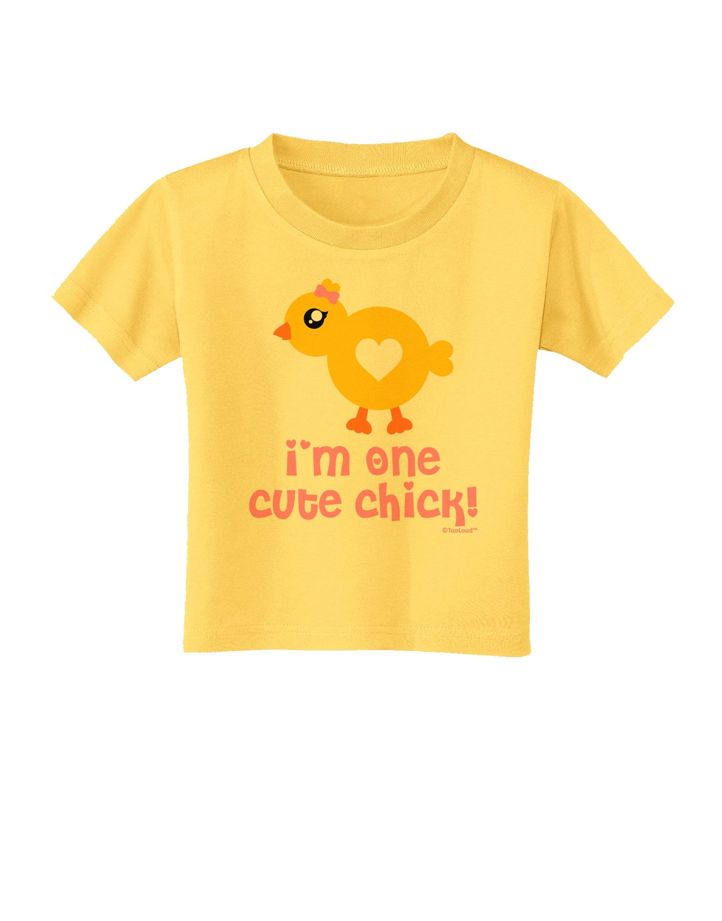 I'm One Cute Chick Toddler T-Shirt by TooLoud-Toddler T-Shirt-TooLoud-Yellow-2T-Davson Sales