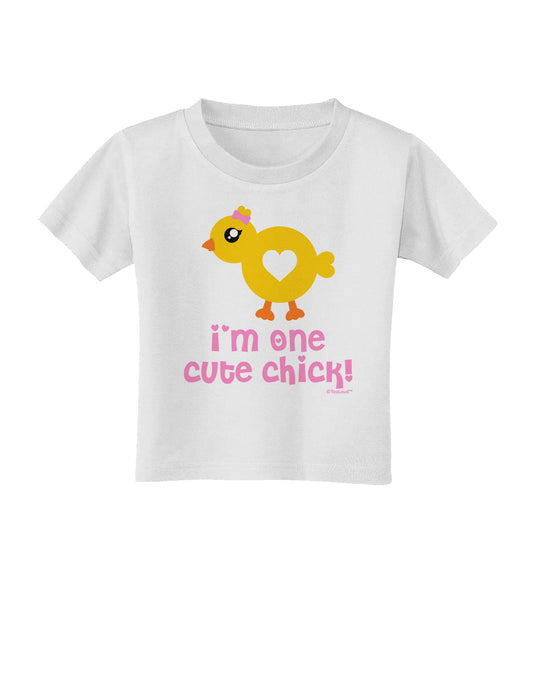 I'm One Cute Chick Toddler T-Shirt by TooLoud-Toddler T-Shirt-TooLoud-White-2T-Davson Sales