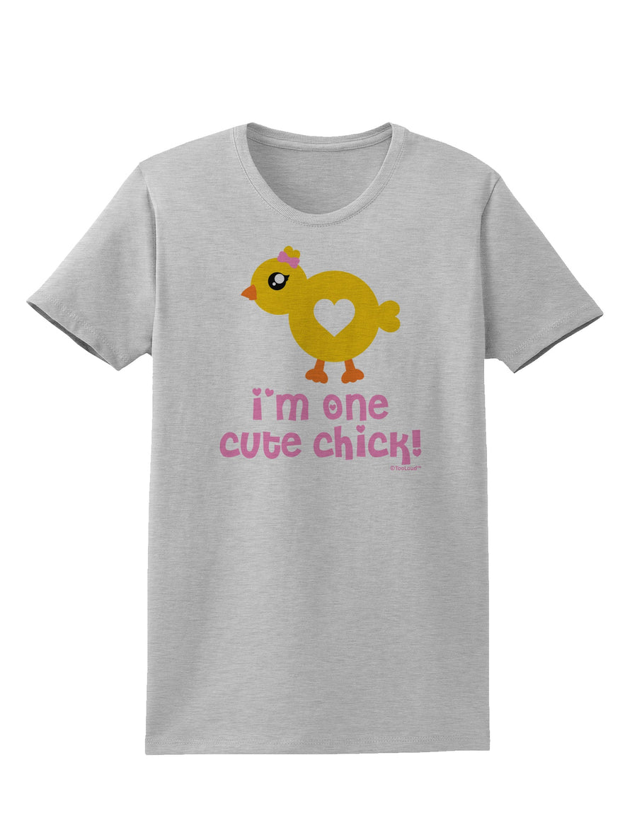 I'm One Cute Chick Womens T-Shirt by TooLoud-Womens T-Shirt-TooLoud-White-X-Small-Davson Sales