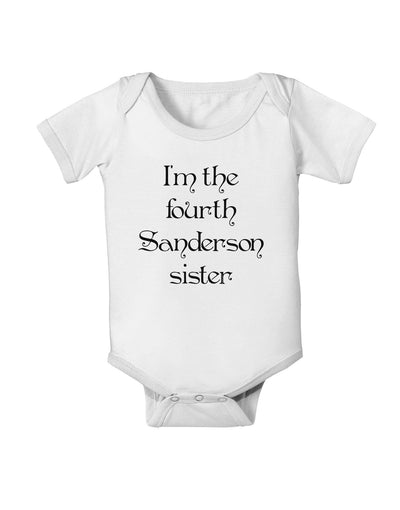 I'm The Fourth Sanderson Sister Halloween Baby Romper Bodysuit-Baby Romper-TooLoud-White-06-Months-Davson Sales