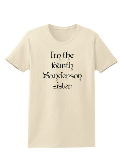 I'm The Fourth Sanderson Sister Halloween Womens T-Shirt-Womens T-Shirt-TooLoud-Natural-X-Small-Davson Sales