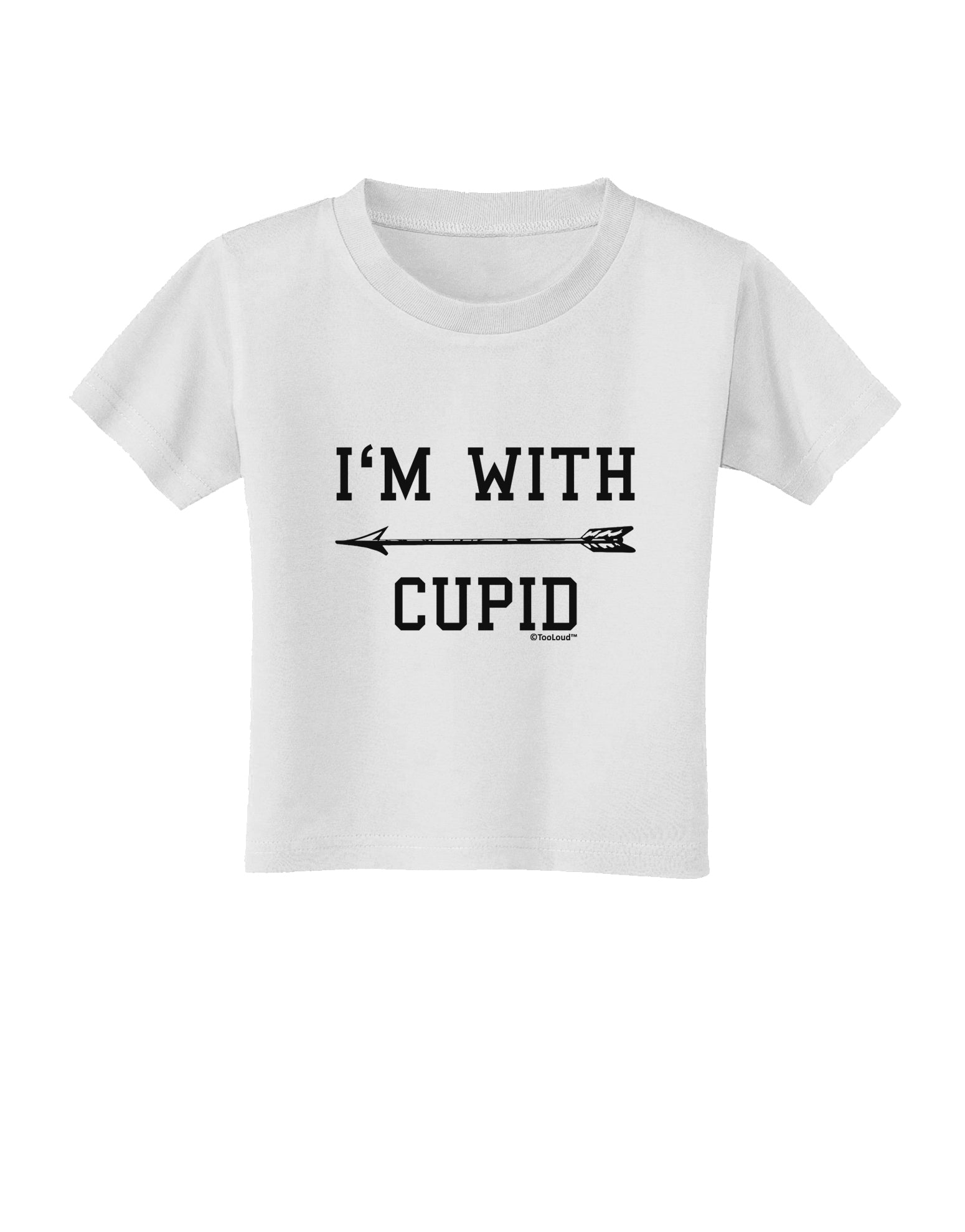 I'm With Cupid - Left Arrow Toddler T-Shirt by TooLoud-Toddler T-Shirt-TooLoud-White-2T-Davson Sales