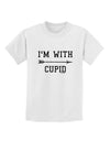 I'm With Cupid - Right Arrow Childrens T-Shirt by TooLoud-Childrens T-Shirt-TooLoud-White-X-Small-Davson Sales